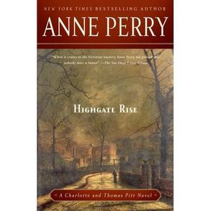 Highgate Rise -- Anne Perry